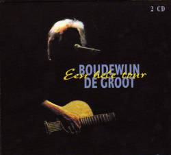 Boudewijn De Groot : Een Hele Tour